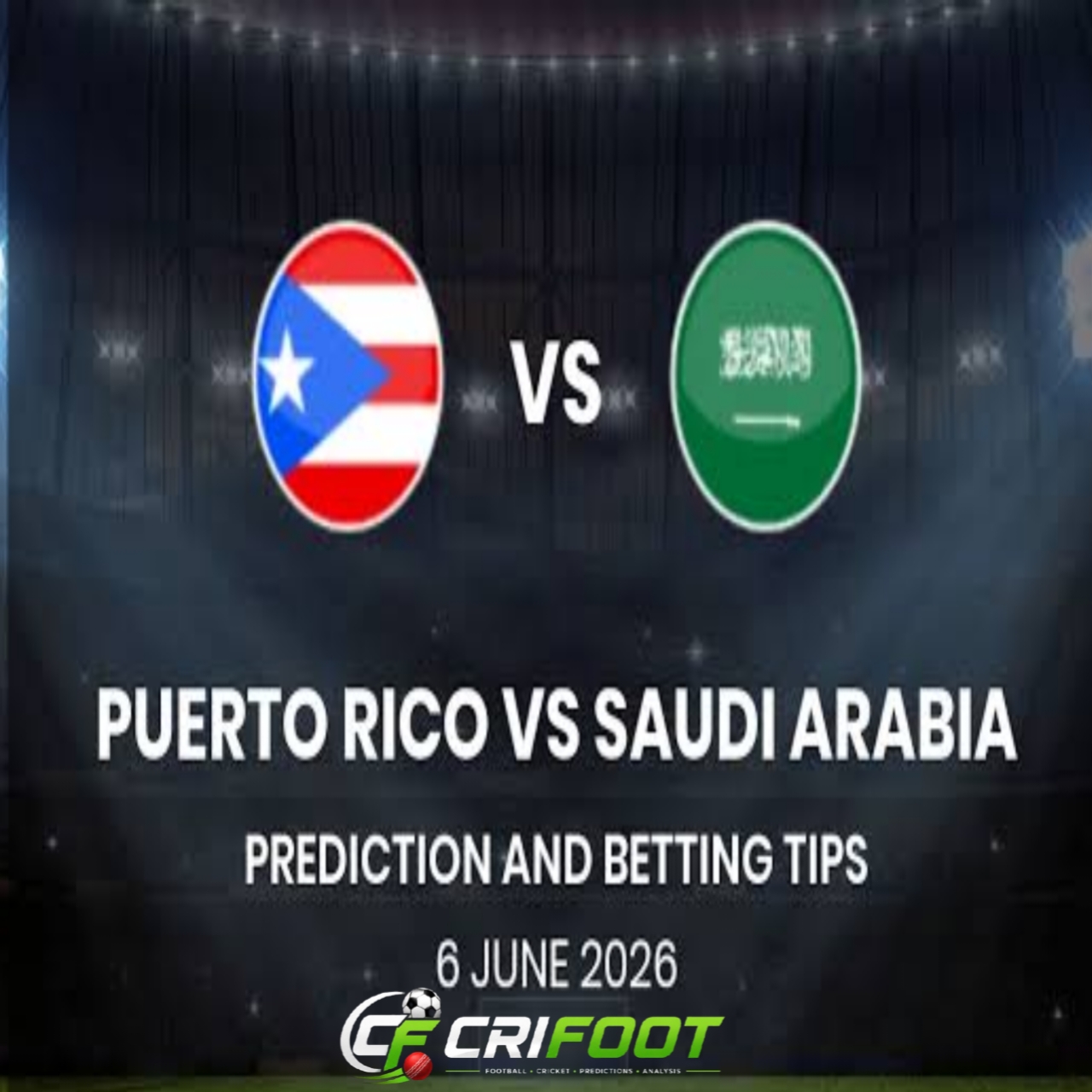 Puerto Rico vs Saudi Arabia Prediction, Lineups, Betting Odds & Match Preview